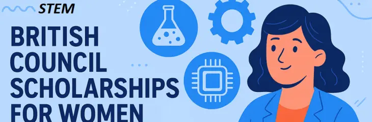 British Council Scholarships for Women in STEM 2026