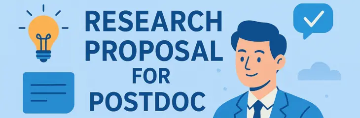 How to Write Research Proposal for Postdoc Fellowships