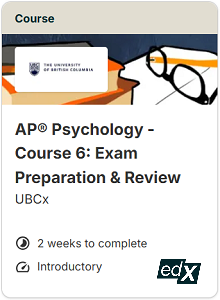 AP Psychology - Course 6 Exam Preparation and Review